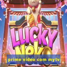 prime video com mytv